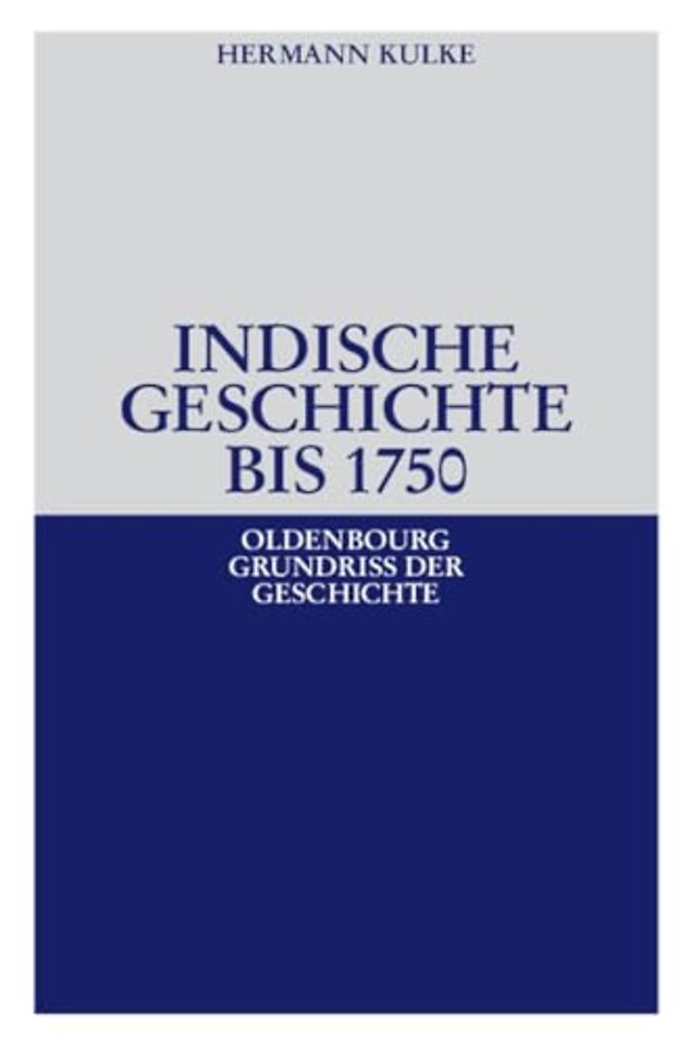Indische Geschichte bis 1750