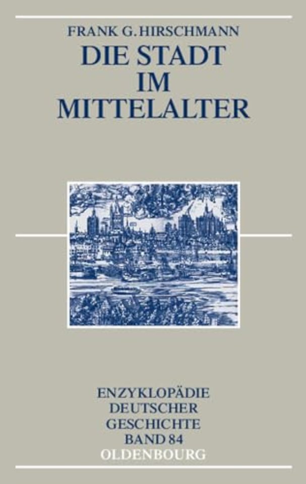 Die Stadt im Mittelalter
