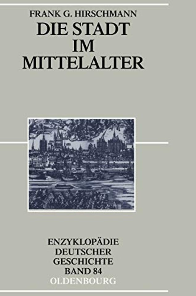Die Stadt im Mittelalter