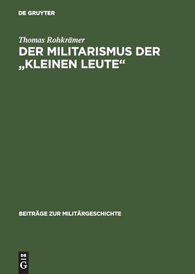 Der Militarismus der "kleinen Leute" – Die Kriegervereine im Deutschen Kaiserreich 1871–1914