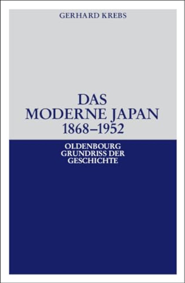 Das moderne Japan 1868-1952