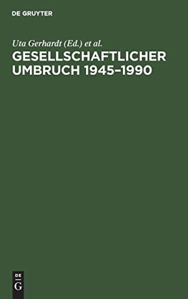 Gesellschaftlicher Umbruch 1945-1990