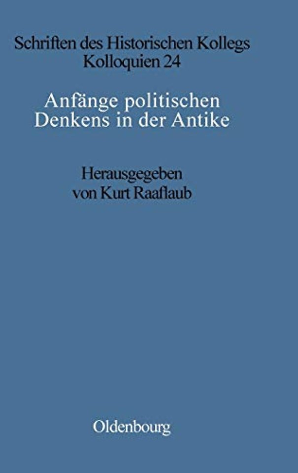 Anfänge politischen Denkens in der Antike – Die nahöstlichen Kulturen und die Griechen
