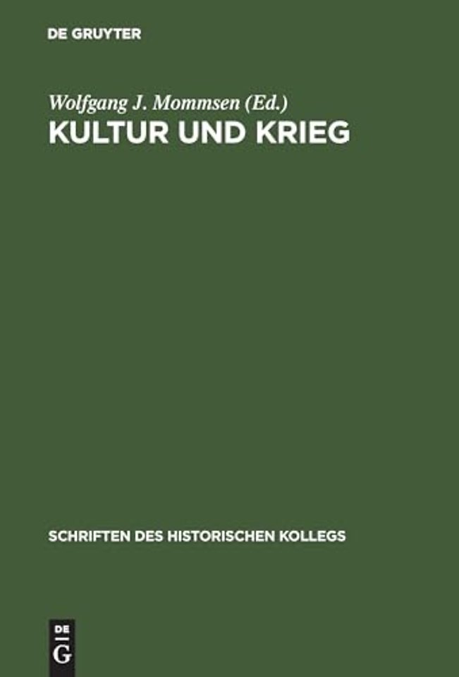 Kultur und Krieg – Die Rolle der Intellektuellen, Künstler und Schriftsteller im Ersten Weltkrieg