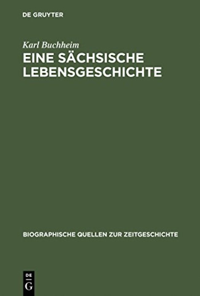Eine sachsische Lebensgeschichte