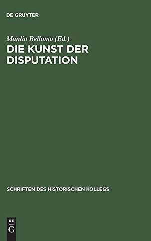 Die Kunst der Disputation – Probleme der Rechtsauslegung und Rechtsanwendung im 13. und 14. Jahrhundert