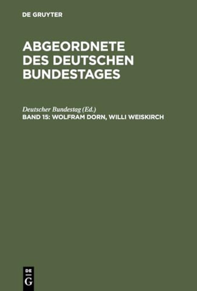 Abgeordnete des Deutschen Bundestages, Band 15, Wolfram Dorn, Willi Weiskirch