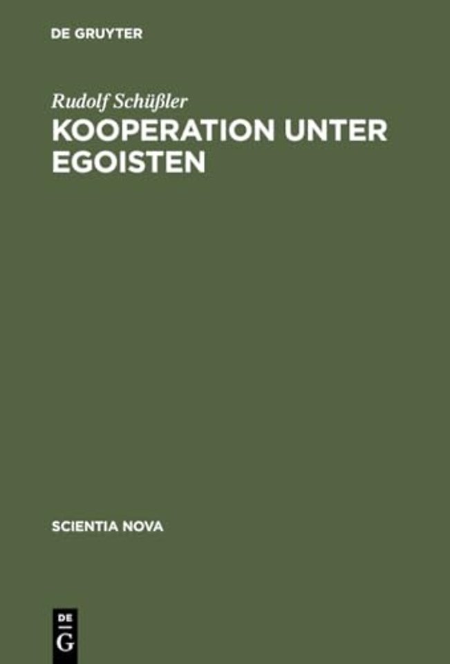 Kooperation unter Egoisten – Vier Dilemmata