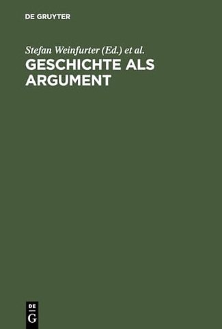 Geschichte als Argument – 41. Deutscher Historikertag in München, 17. bis 20. September 1996. Berichtsband