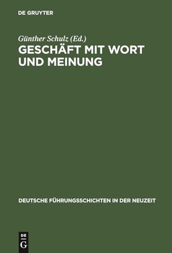 Geschäft mit Wort und Meinung – Medienunternehmer seit dem 18. Jahrhundert. Büdinger Forschungen zur Sozialgeschichte 1996 und 1997