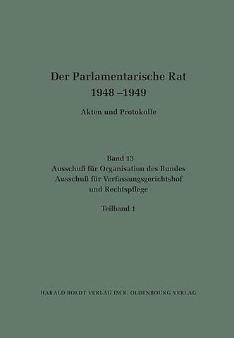 Ausschuβ für Organisation des Bundes / Ausschuβ für Verfassungsgerichtshof und Rechtspflege