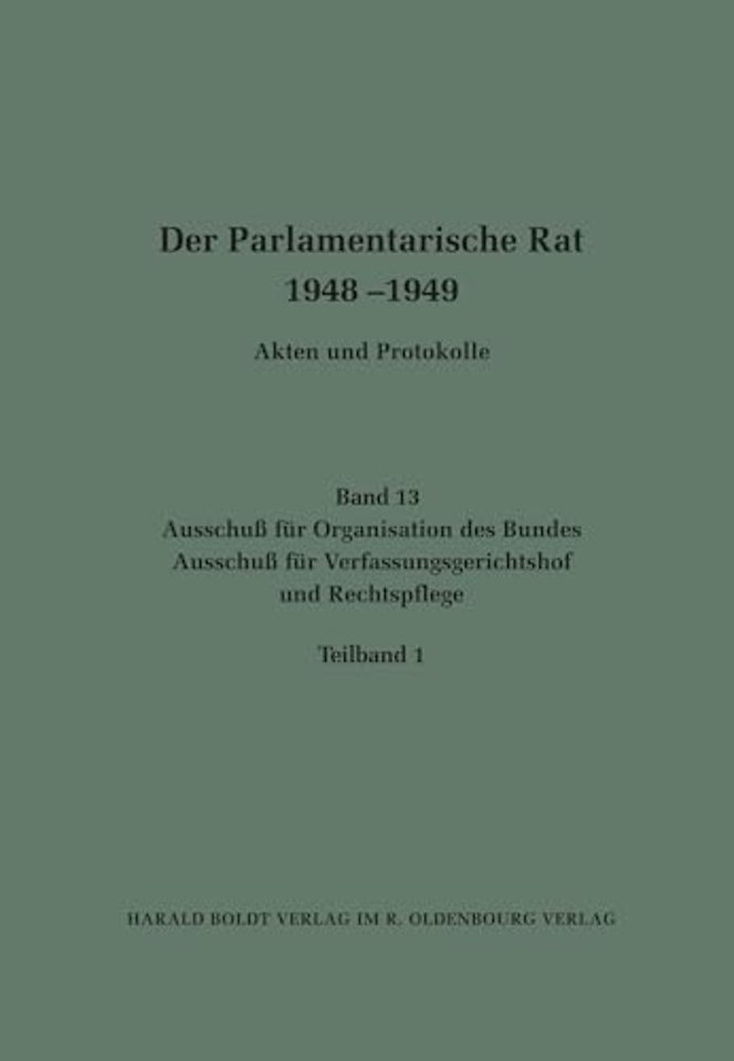 Ausschuβ für Organisation des Bundes / Ausschuβ für Verfassungsgerichtshof und Rechtspflege
