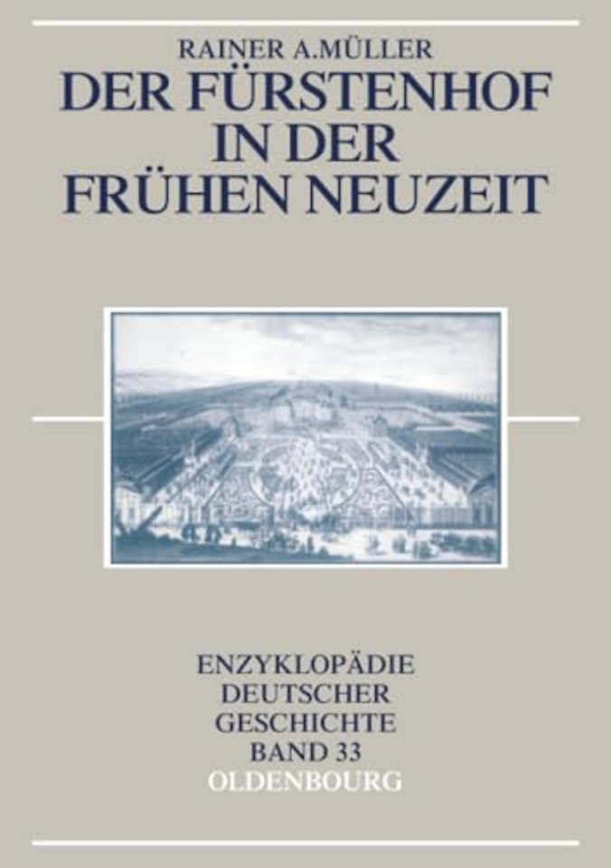 Der Fürstenhof in der Frühen Neuzeit