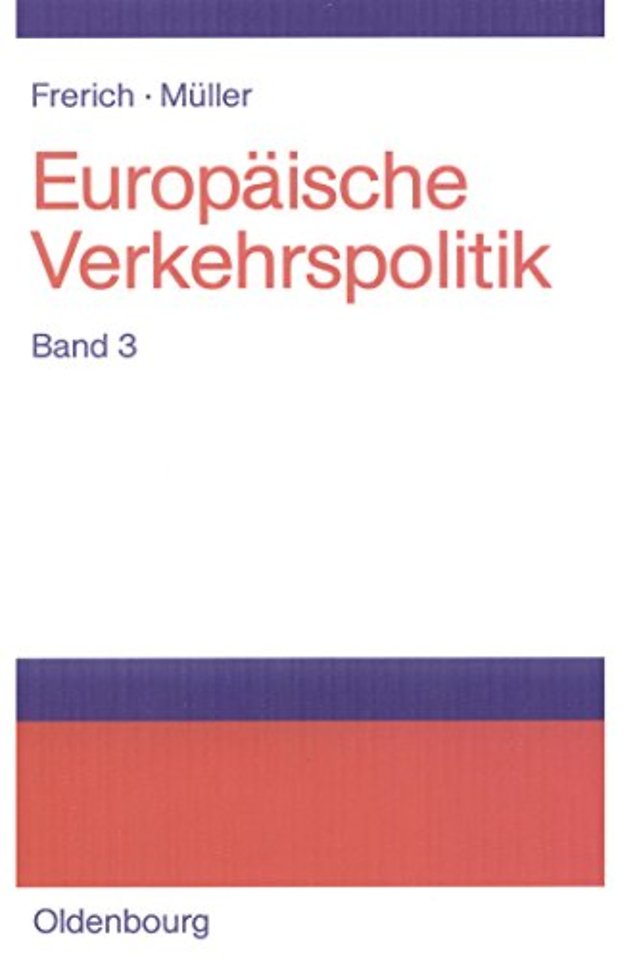 Seeverkehrs- Und Seehafenpolitik - Luftverkehrs- Und Flughafenpolitik - Telekommunikations-, Medien- Und Postpolitik