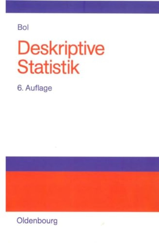 Deskriptive Statistik – Lehr– und Arbeitsbuch