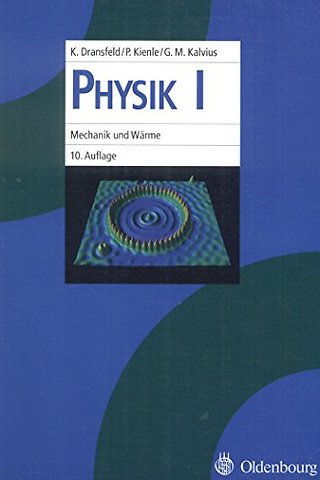 Physik I – Mechanik und Wärme