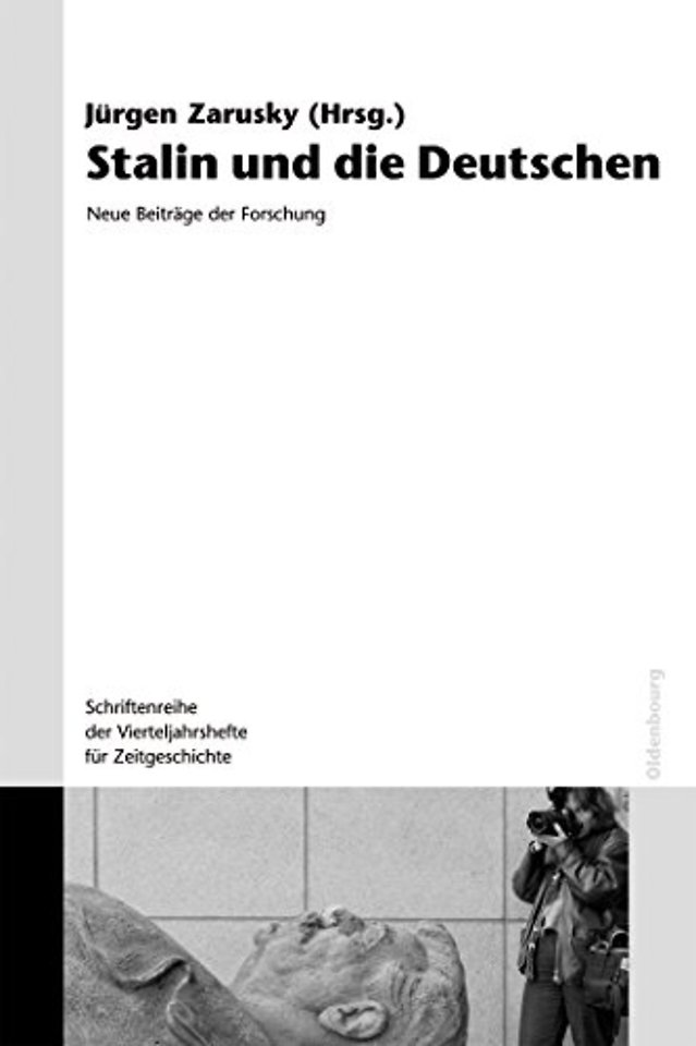 Stalin und die Deutschen – Neue Beiträge der Forschung