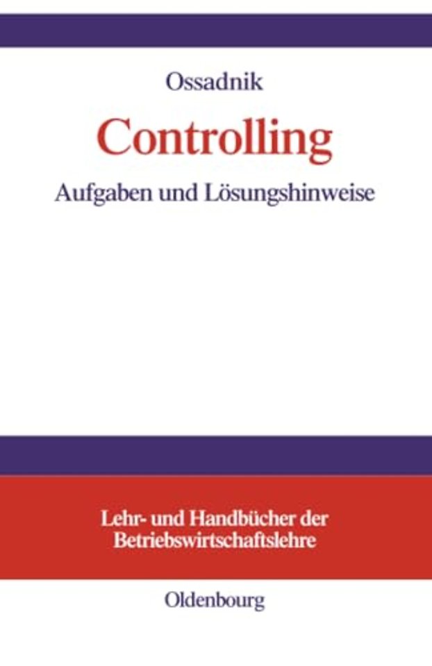 Controlling – Aufgaben und Lösungshinweise