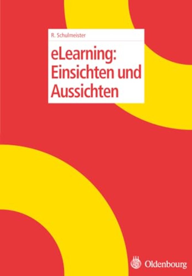 eLearning: Einsichten und Aussichten