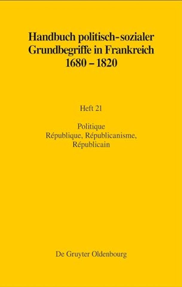 Politique. République, Républicanisme, Républicain