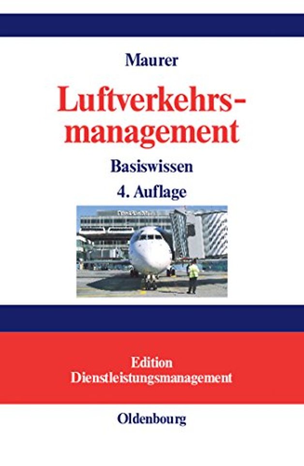 Luftverkehrsmanagement – Basiswissen