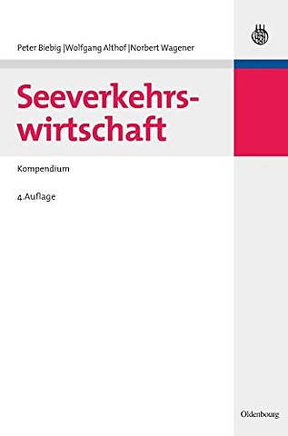 Seeverkehrswirtschaft – Kompendium