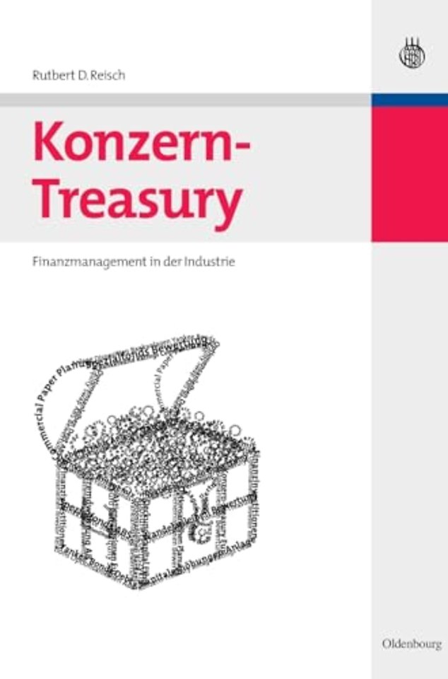 Konzern–Treasury – Finanzmanagement in der Industrie