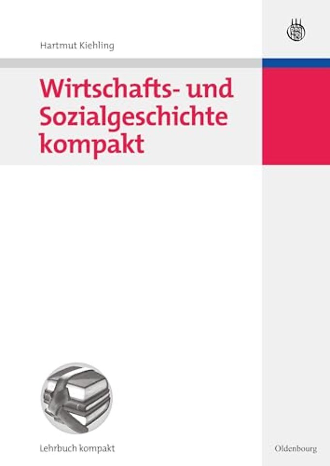 Wirtschafts- und Sozialgeschichte kompakt