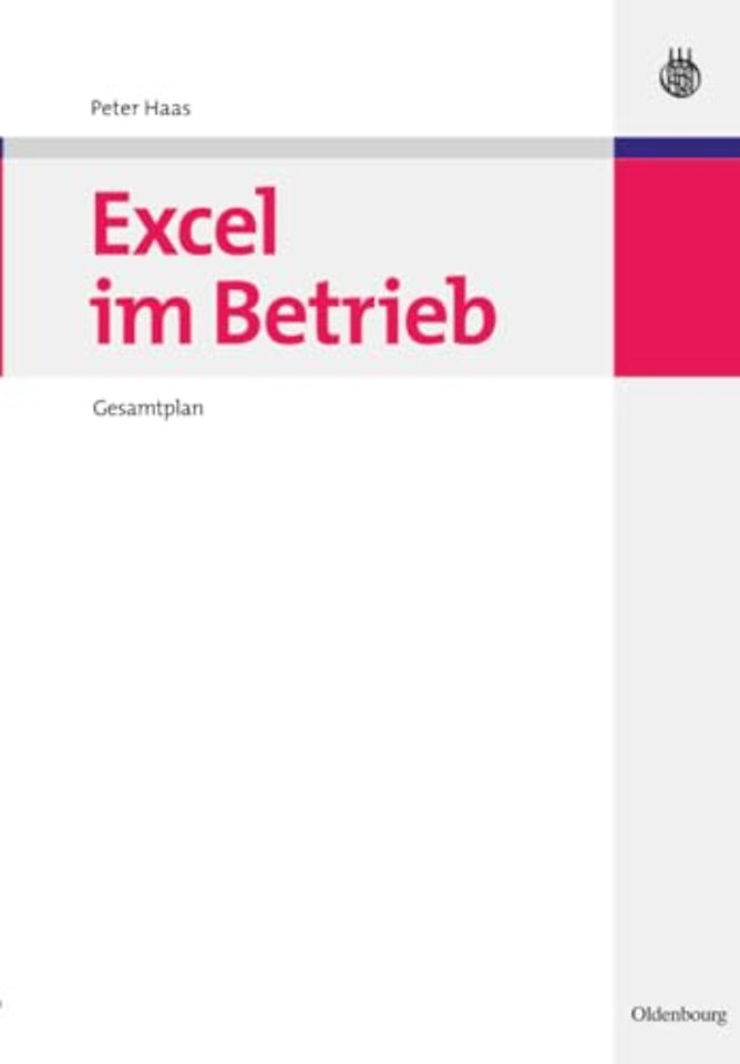 Excel im Betrieb – Gesamtplan