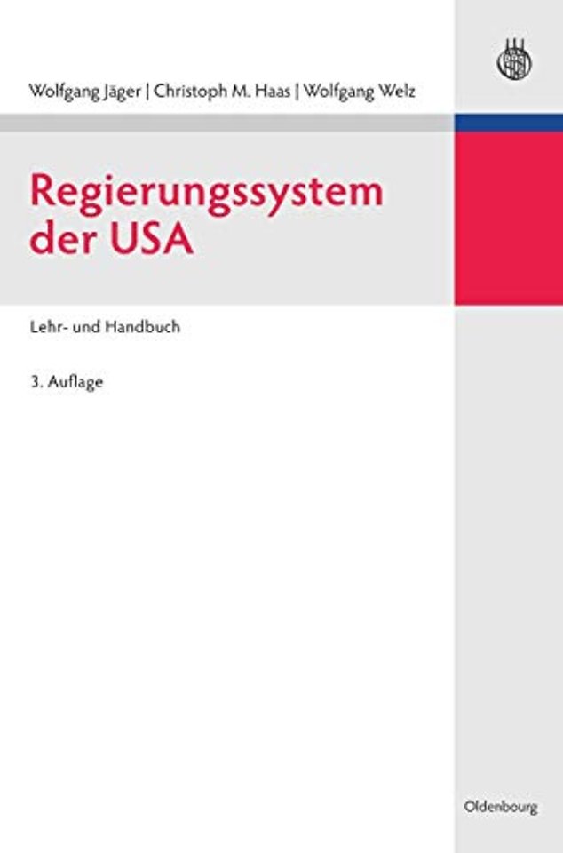 Regierungssystem der USA – Lehr– und Handbuch