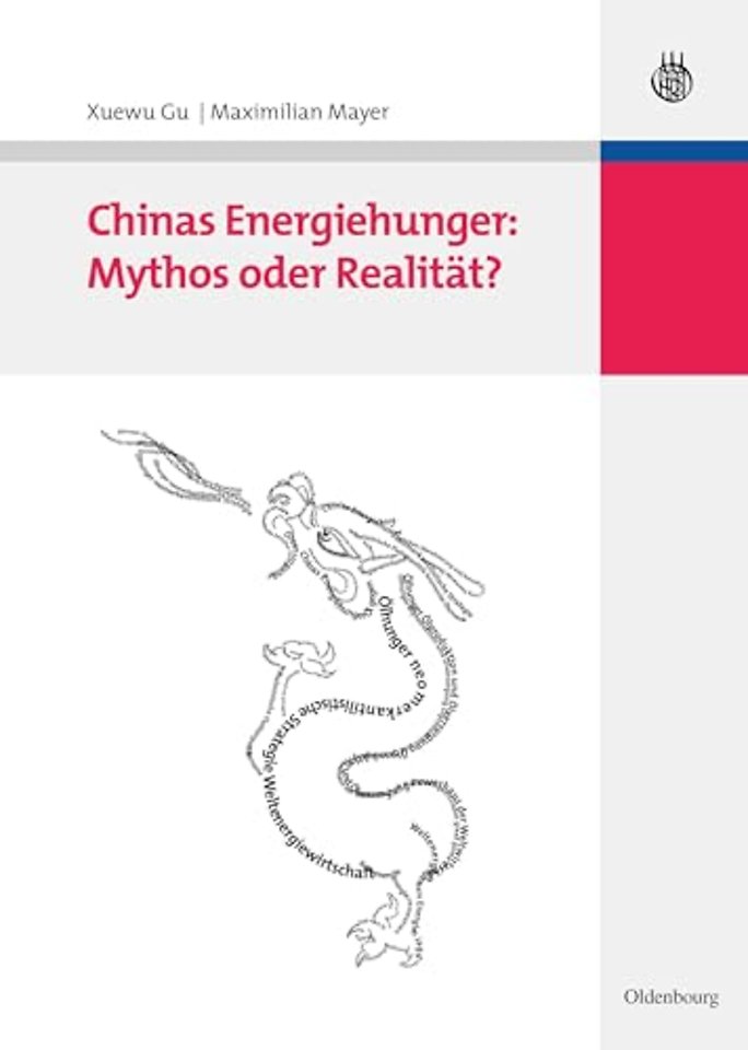 Chinas Energiehunger: Mythos oder Realität?
