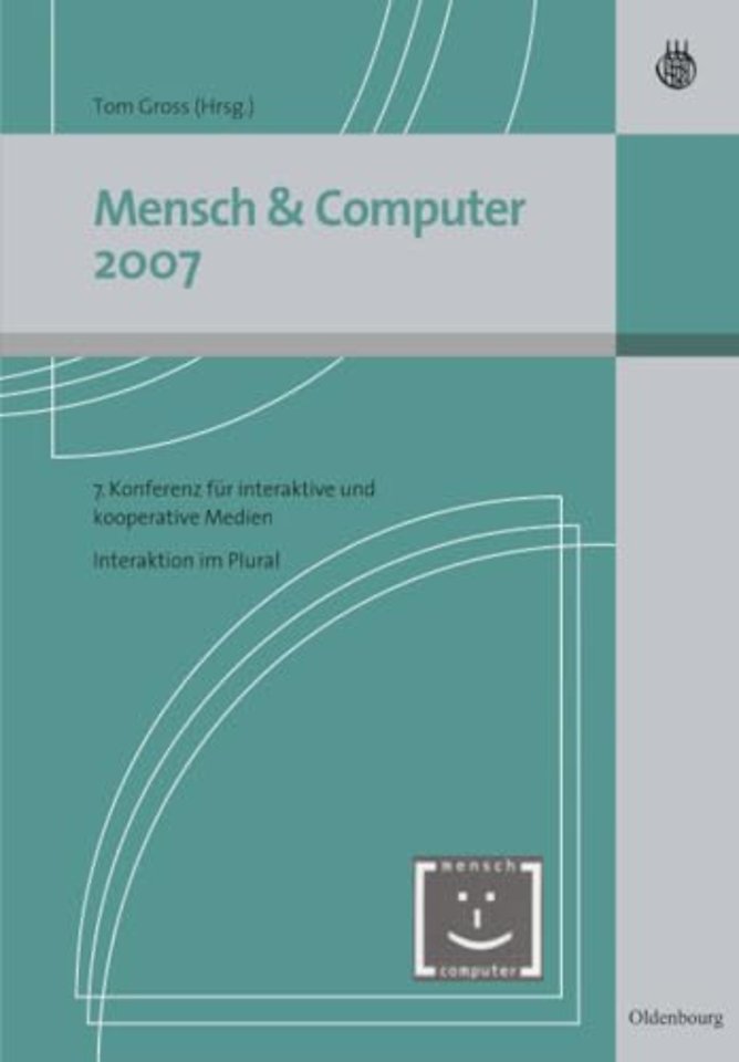Mensch & Computer Interaktion 2007 – Interaktion im Plural