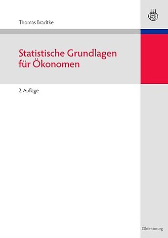 Statistische Grundlagen für Ökonomen