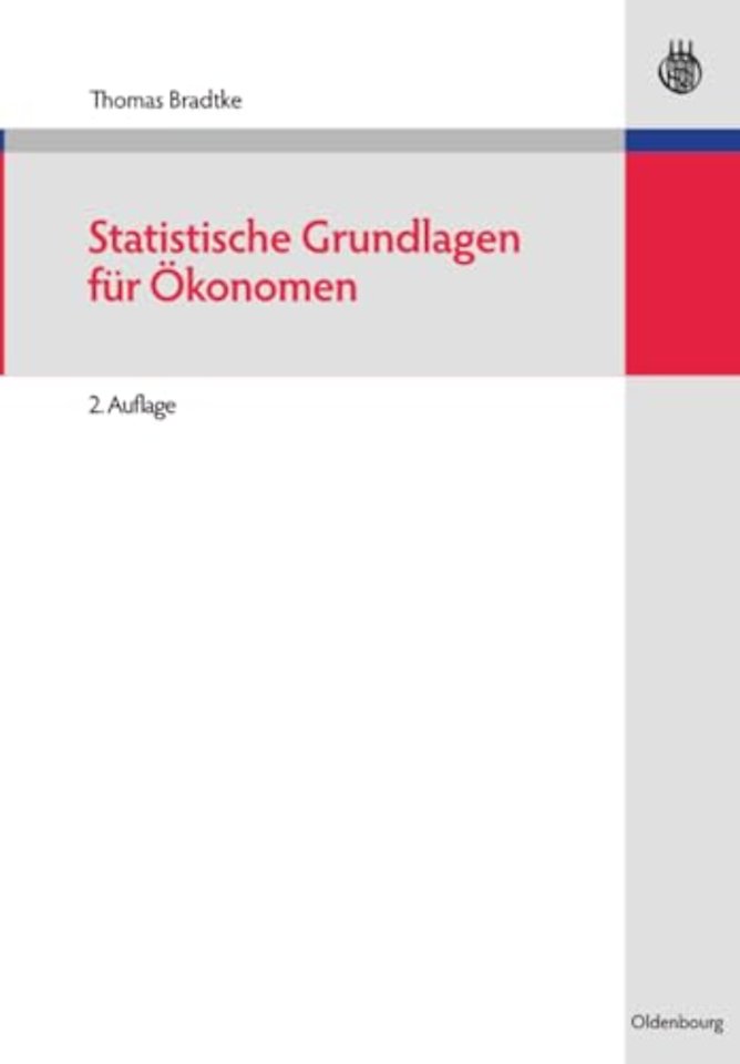 Statistische Grundlagen für Ökonomen