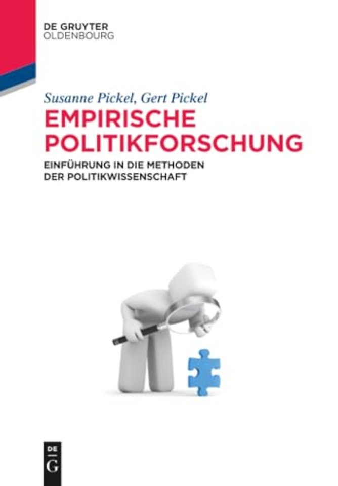 Empirische Politikforschung – Einführung in die Methoden der Politikwissenschaft