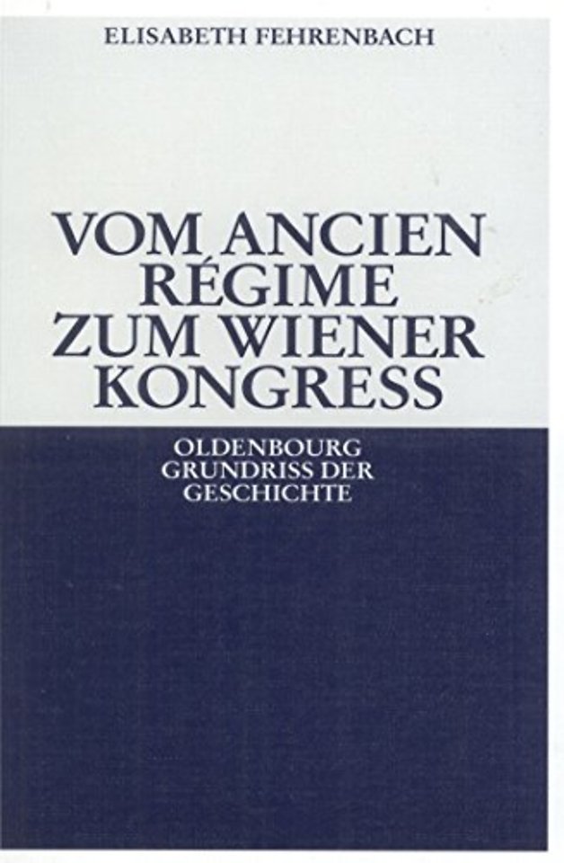 Vom Ancien Regime Zum Wiener Kongreß