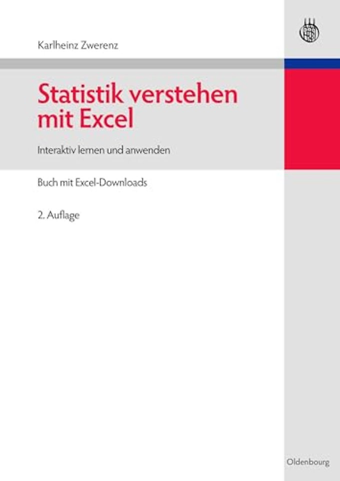 Statistik verstehen mit Excel – Interaktiv lernen und anwenden. Buch mit Excel–Downloads