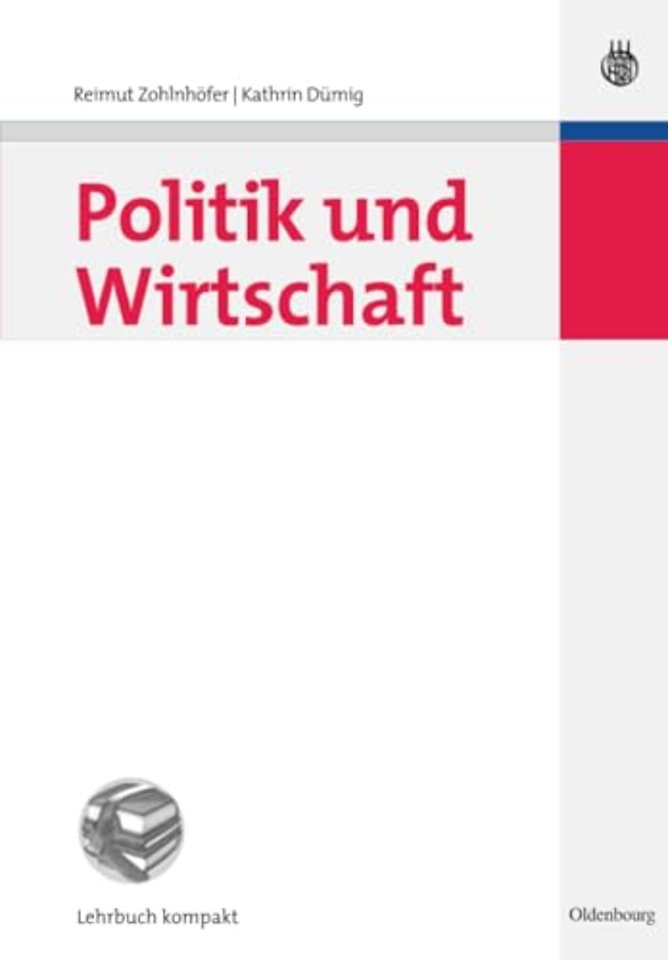 Politik und Wirtschaft