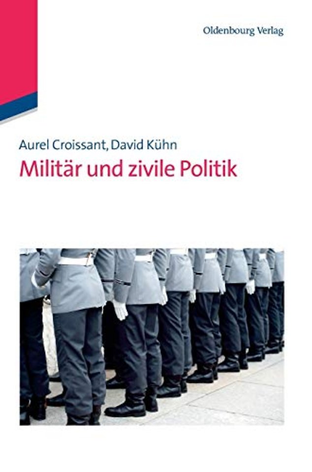 Militär und zivile Politik