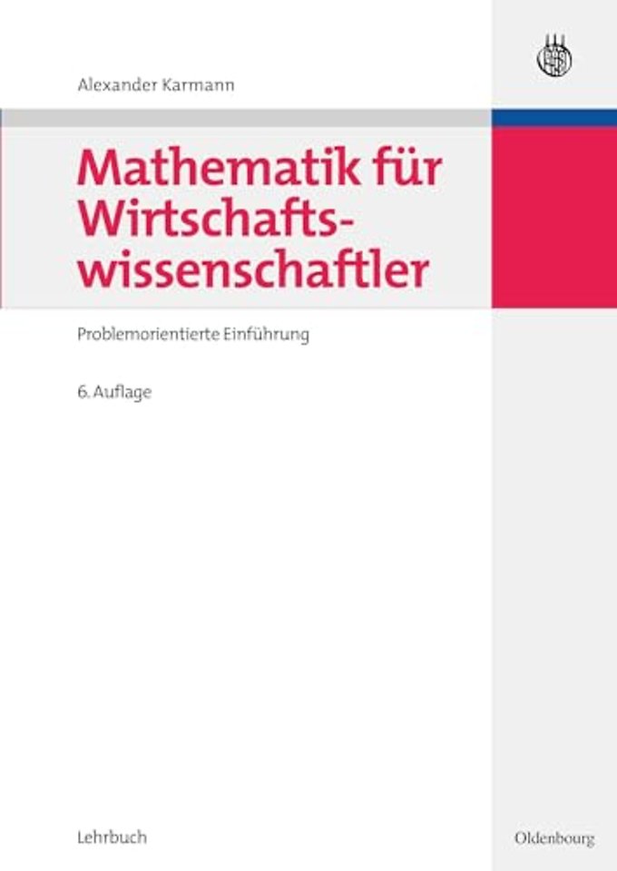 Mathematik fur Wirtschaftswissenschaftler