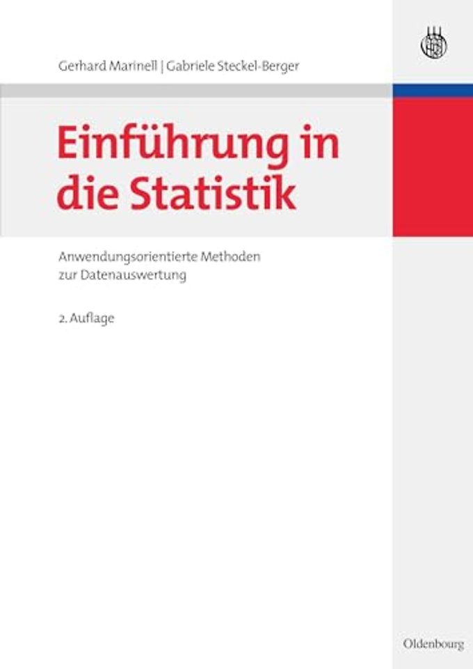 Einführung in die Statistik – Anwendungsorientierte Methoden zur Datenauswertung