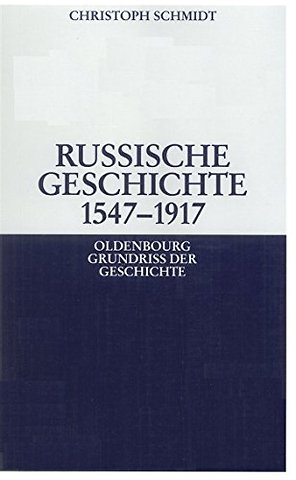 Russische Geschichte 1547–1917