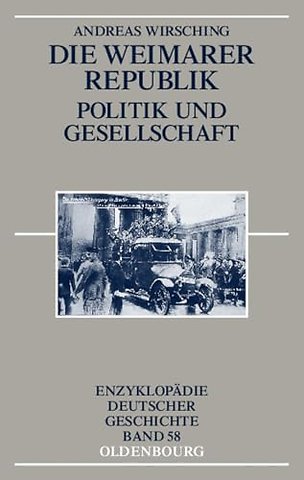Die Weimarer Republik – Politik und Gesellschaft