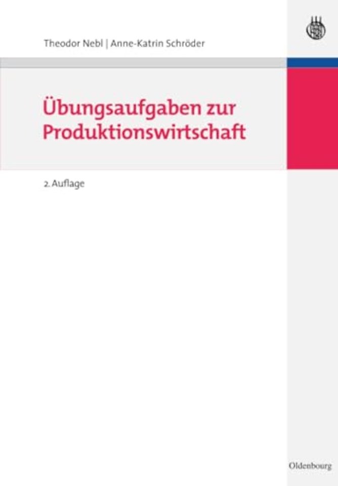 Übungsaufgaben zur Produktionswirtschaft