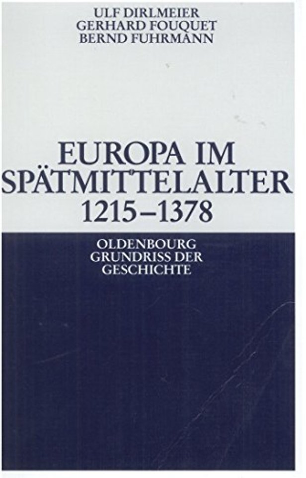 Europa im Spätmittelalter 1215–1378