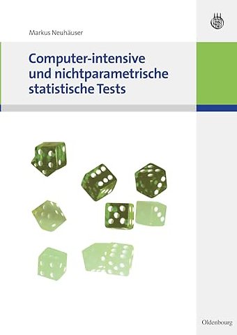 Computer–intensive und nichtparametrische statistische Tests