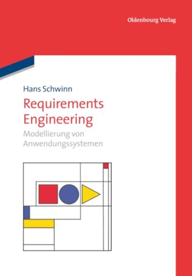 Requirements Engineering – Modellierung von Anwendungssystemen