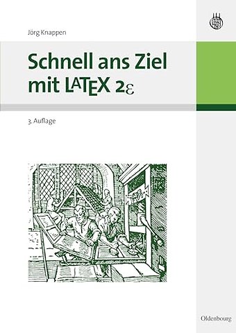 Schnell ans Ziel mit LATEX 2e