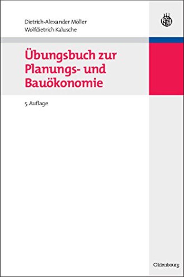 Ubungsbuch Zur Planungs- Und Bauokonomie