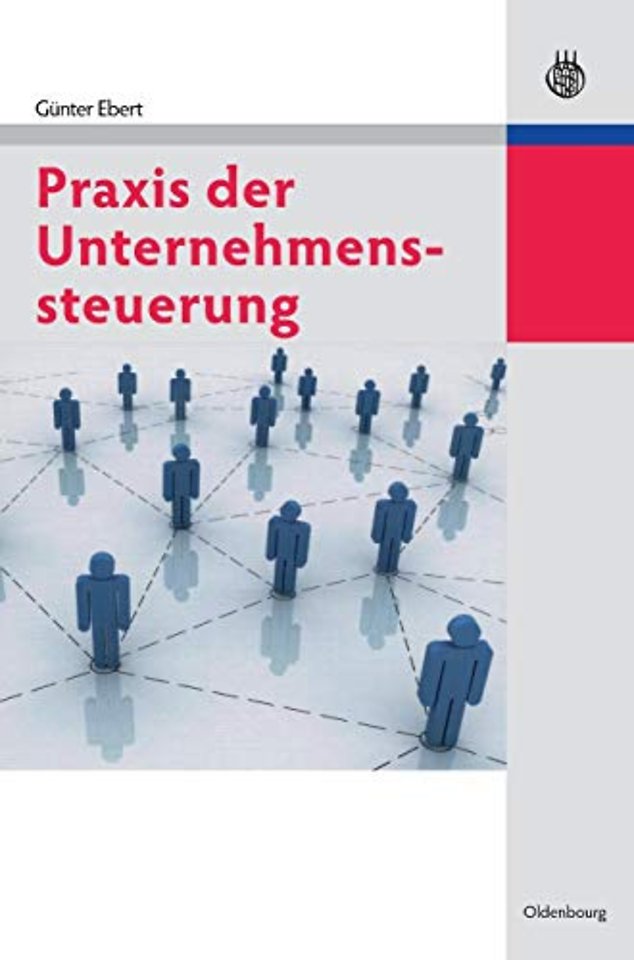 Praxis der Unternehmenssteuerung